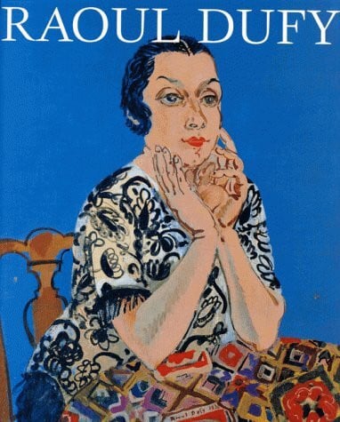 Forneris, Jean Raoul Dufy 1877-1953: Exhibition Catalogue, Kunsthaus Wien, May - Sept 1996