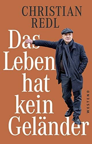 Redl, Christian Das Leben hat kein Geländer