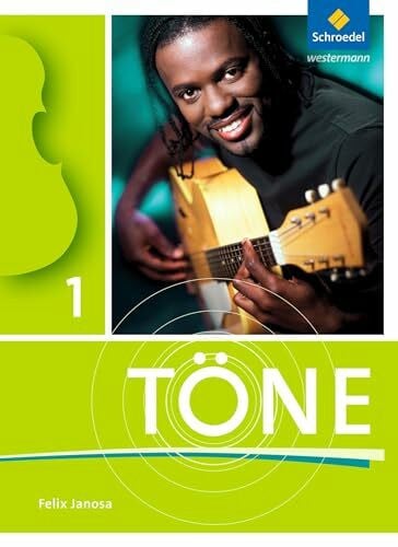 Thormählen, Steffen Töne: Schülerband 1: Schulbuch 1 (Klasse 5/6) (Töne: Ausgabe 2012)