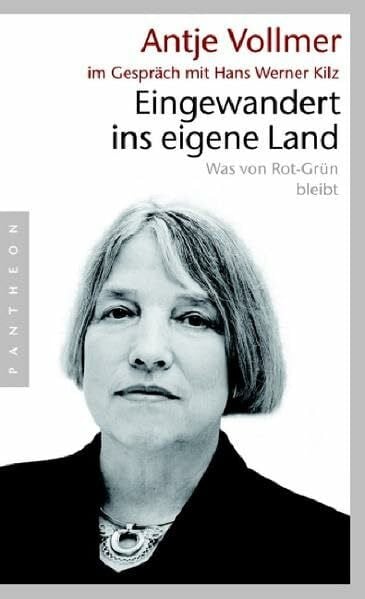 Kilz, Hans Werner Eingewandert ins eigene Land: Was von Rot-Grün bleibt