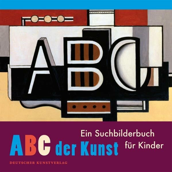 Dussutour, Olivier ABC der Kunst: Ein Suchbilderbuch für Kinder