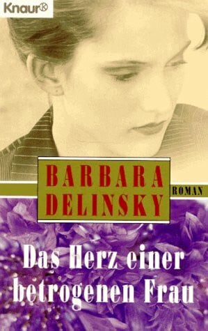 Skalecki, Georgette Das Herz einer betrogenen Frau (Knaur Taschenbücher. Romane, Erzählungen)