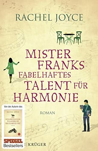 Andreas, Maria Mister Franks fabelhaftes Talent für Harmonie: Roman