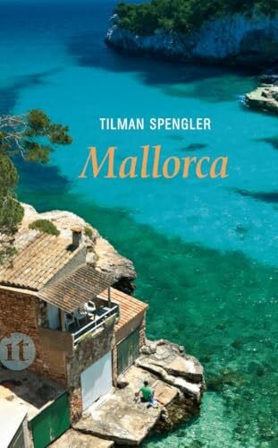 Spengler, Tilman Mallorca: Von schwarzen Schweinen und Madonnen (insel taschenbuch)