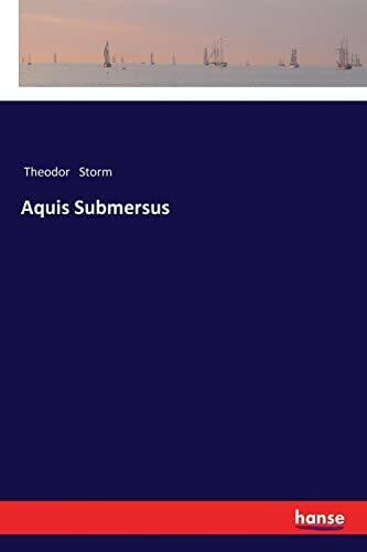 Storm, Theodor Storm Aquis Submersus
