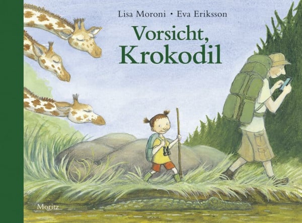 Könnecke, Ole Vorsicht, Krokodil: Bilderbuch