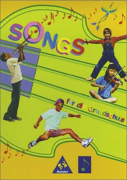 Küntzel, Bettina Songs / Songs für die Grundschule: Liederbuch