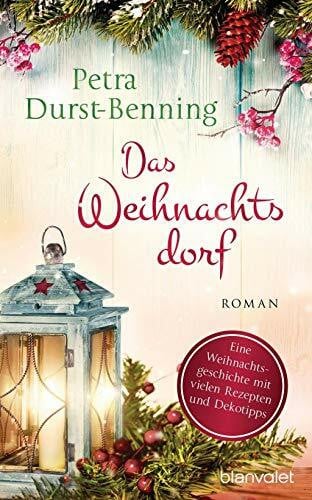 Durst-Benning, Petra Das Weihnachtsdorf: Ein Kurzroman (Die Maierhofen-Reihe, Band 2)