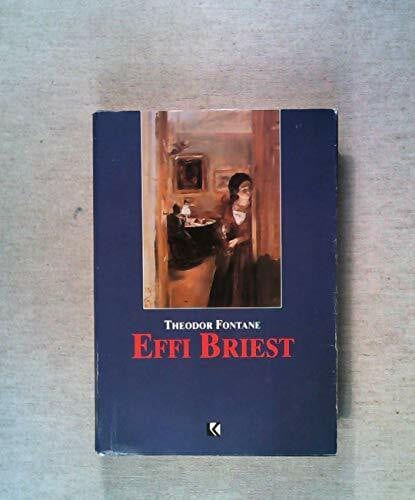 Fontane, Theodor Fontane: Effi Briest