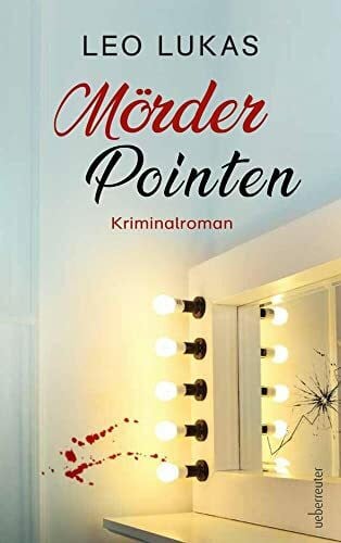 Leo Lukas Mörder Pointen