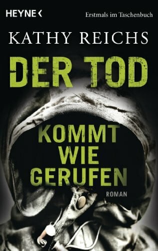 Berr, Klaus Der Tod kommt wie gerufen: Roman (Die Tempe-Brennan-Romane, Band 11)
