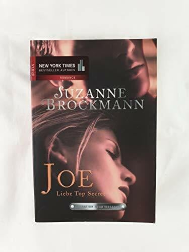 Peter, Daniela Operation Heartbreaker: Joe - Liebe Top Secret: Band 1