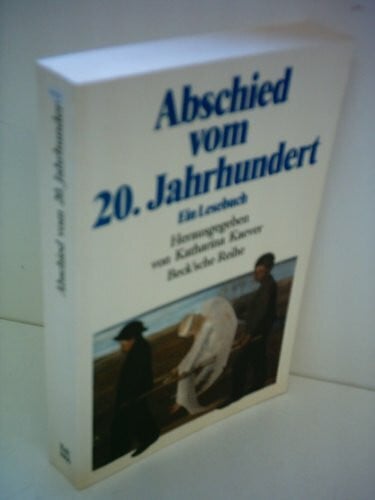 Kaever, Katharina Abschied vom 20. Jahrhundert