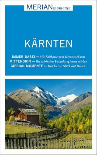 Eder, Christian MERIAN momente Reiseführer Kärnten: MERIAN momente - Mit Extra-Karte zum Herausnehmen