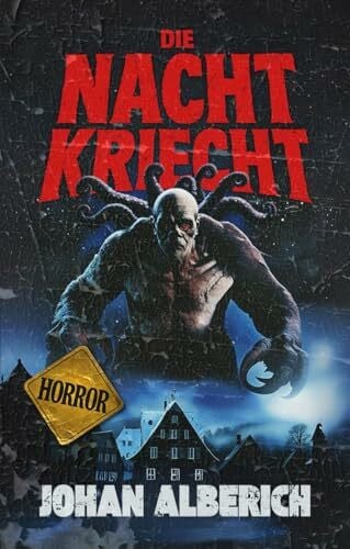 Krzyzelewski, Kai Die Nacht kriecht: Horror