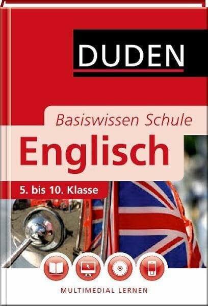 Schommartz, Heike Basiswissen Schule - Englisch 5. bis 10. Klasse: Multimedial lernen (Duden - Basiswissen Schule)