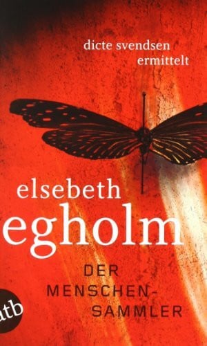 Schöps, Kerstin Der Menschensammler: Dicte Svendsen ermittelt Kriminalroman