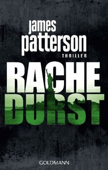 Patterson, James Rachedurst: Thriller