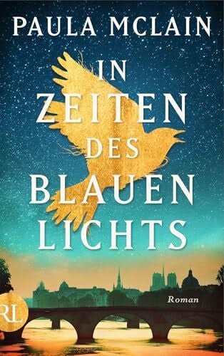 Walther, Julia In Zeiten des blauen Lichts: Roman | »Geheimnisvoll, eindringlich und zeitlos.« Ariel Lawhon