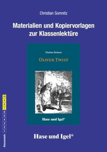 Somnitz, Christian Begleitmaterial: Oliver Twist: Klassenstufe 7-10