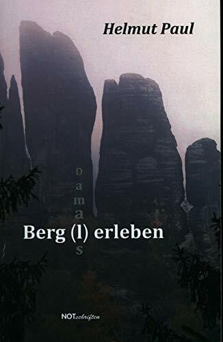 Himself Berg(l)erleben – Damals