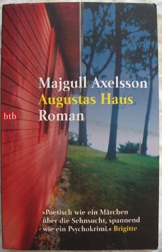 Hildebrandt, Christel Augustas Haus: Roman