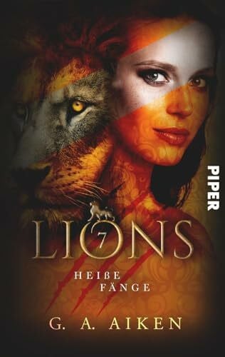 Aiken, G. A. Lions – Heiße Fänge (Lions 7)