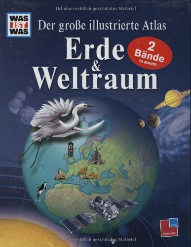 Wildlife Art Ltd. Der grosse illustrierte Atlas. Erde und Weltraum: 2 Bände in einem