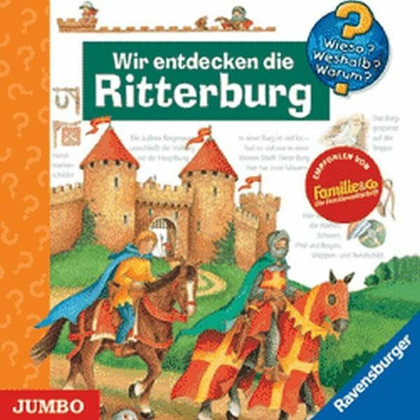 Tommi PiperKinder Wir entdecken die Ritterburg. - Wieso? Weshalb? Warum? Lesung