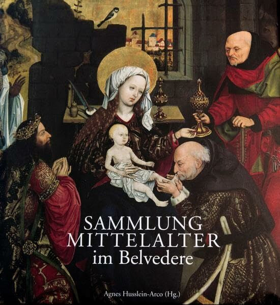 Saliger, Arthur Sammlung Mittelalter im Belvedere