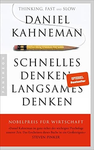Schmidt, Thorsten Schnelles Denken, langsames Denken
