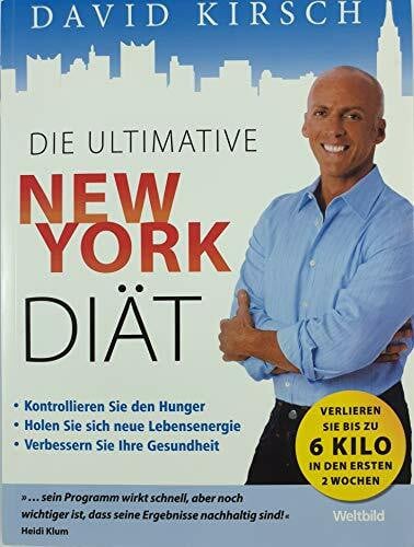 David Kirsch Die ultimative New York Diät.