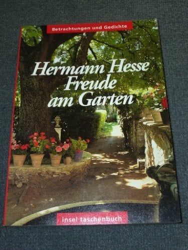 Hermann Hesse / Volker Michels (Hrsg.) Freude am Garten