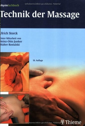 Rostalski, Walter Technik der Massage: Kurzlehrbuch