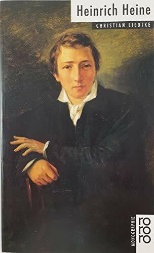 Liedtke, Christian Heinrich Heine (Rowohlt Bildmonographien)