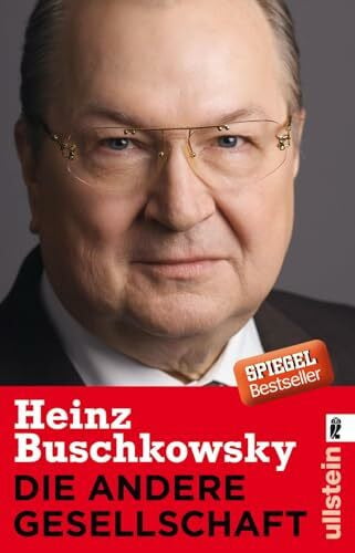 Buschkowsky, Heinz Die andere Gesellschaft