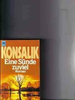 G. Konsalik, Heinz Eine Sünde zuviel