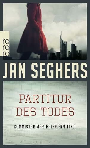 Seghers, Jan Partitur des Todes (Kommissar Marthaler ermittelt, Band 3)