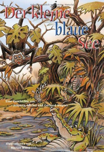 Michel Wegner Der kleine, blaue See