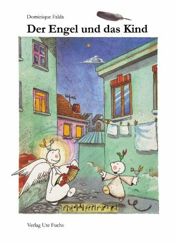 Falda, Dominique Der Engel und das Kind