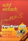Berger, Vera PowerPoint 2000 echt einfach