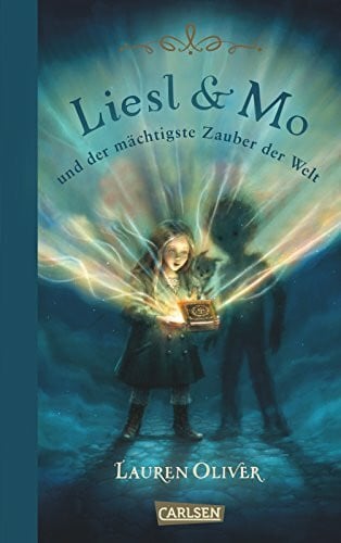 Diestelmeier, Katharina Liesl & Mo und der mächtigste Zauber der Welt