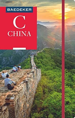 Krüger, Justus Baedeker Reiseführer China: mit praktischer Karte EASY ZIP