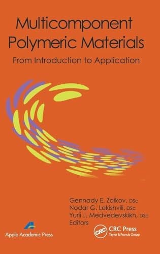Medvedevskikh, Yurii J. Multicomponent Polymeric Materials: From Introduction to Application