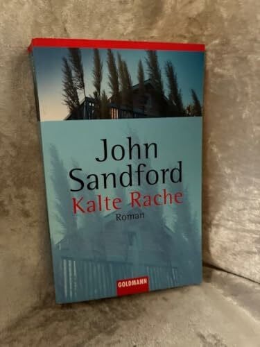 Sandford, John Kalte Rache: Ein Lucas-Davenport-Roman