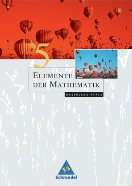 Suhr, Friedrich Elemente der Mathematik SI - Ausgabe 2005 für Rheinland-Pfalz: Schülerband 5