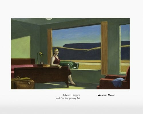Hopper, Edward Western Motel: Edward Hopper and Contemporary Art