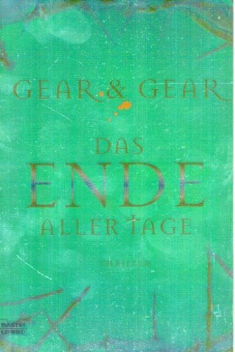 Schumacher, Rainer Das Ende aller Tage: Thriller: Thriller. Deutsche Erstausgabe (Allgemeine Reihe. Bastei Lübbe Taschenbücher)