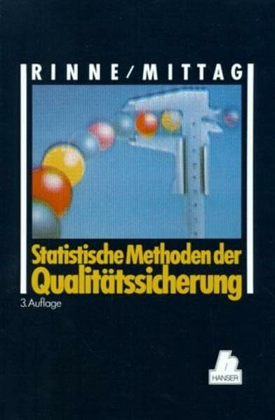 Mittag, Hans-Joachim Statistische Methoden der Qualitätssicherung
