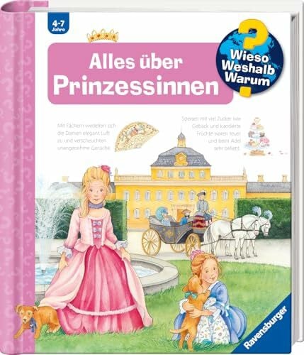 Erne, Andrea Wieso? Weshalb? Warum?, Band 15 - Alles über Prinzessinnen (Sachbuch ab 4 Jahre - mit Klappen) (Kernreihe, 15)
